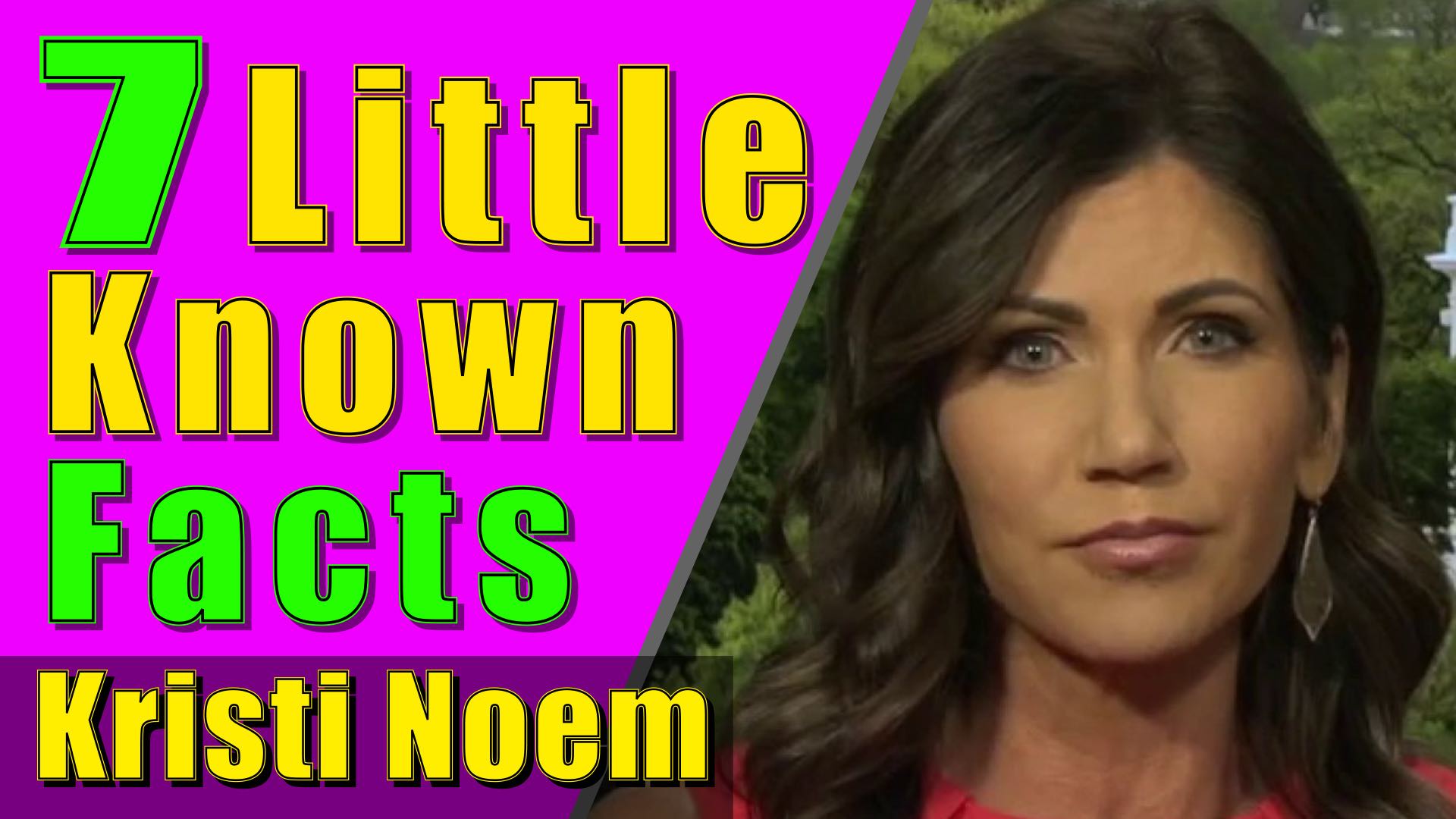Little Known Facts About Kristi Noem